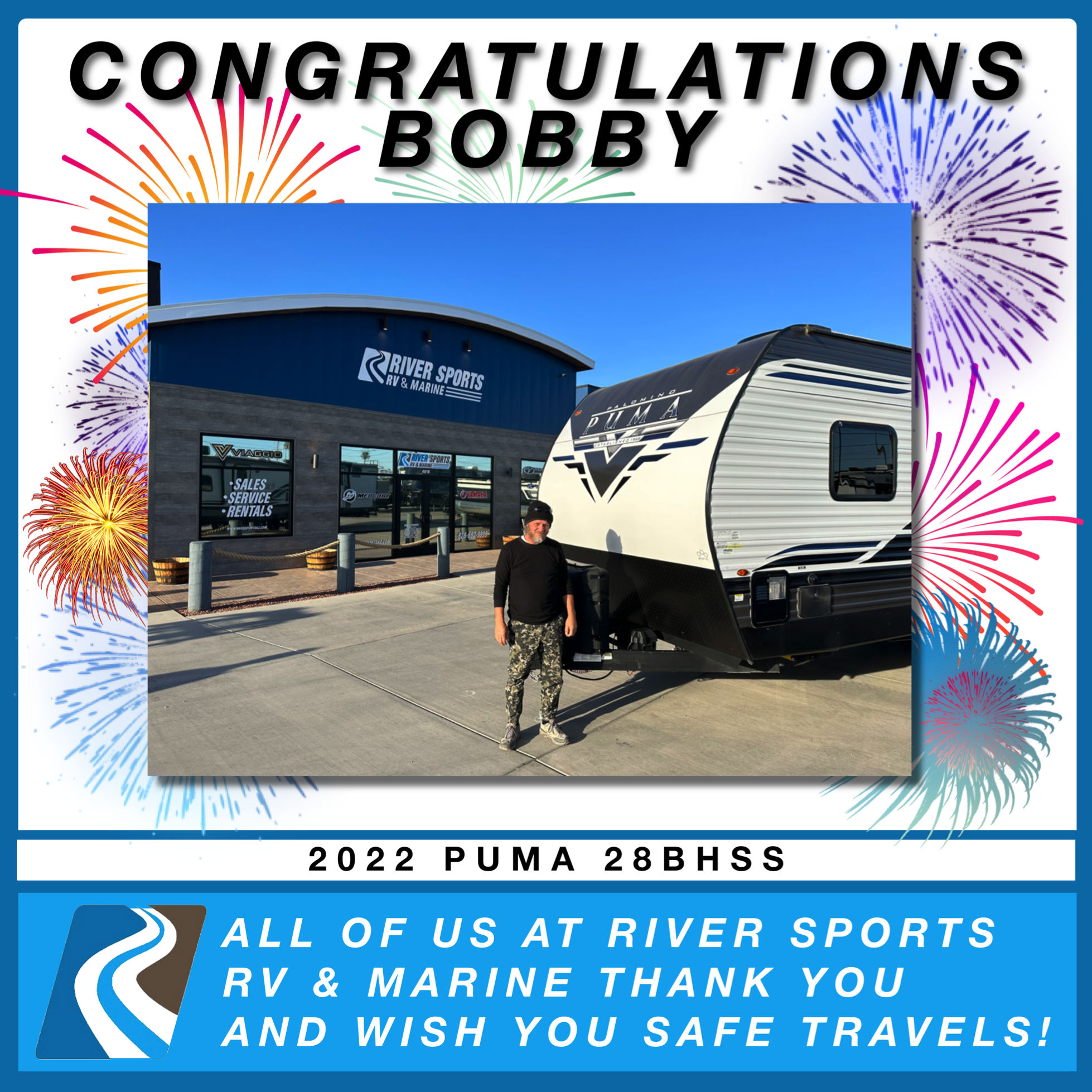 Bobby with his Puma 28BHSS from River Sports RV and Marine